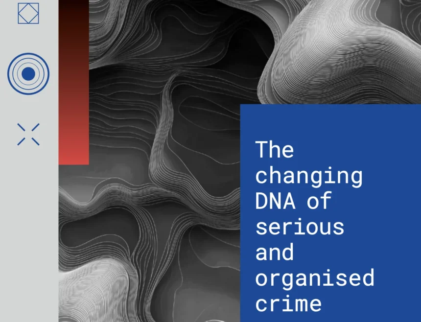 ДНК злочину змінилося: Europol про загрози організованої злочинності в ЄС 33 ДНК злочину змінилося: Europol про загрози організованої злочинності в ЄС